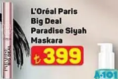 LOREAL PARİS BİG DEAL PARADİSE SİYAH MASKARA fiyat ve kampanya bilgisi